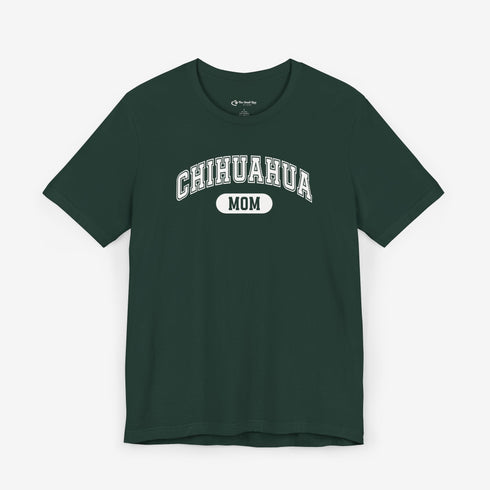 Chihuahua Mom T-Shirt -  Chihuahua Shirt for Women